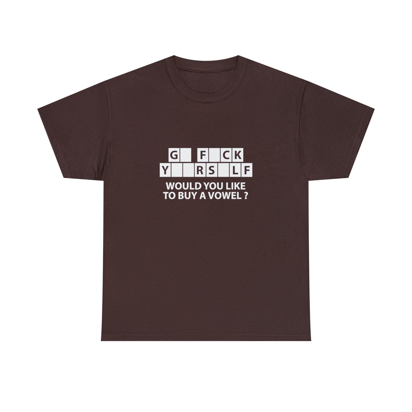 Would You Like To Buy a Vowel? Sarcastic Funny T-Shirt