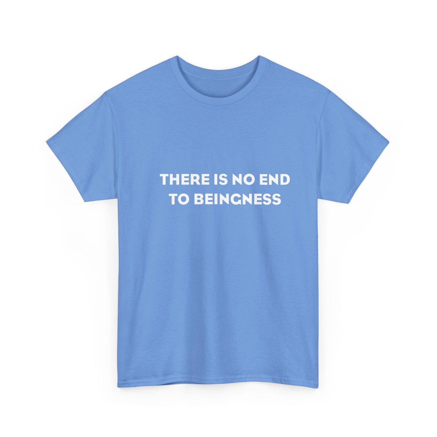 There is No End to Beingness, Spiritual T-Shirt