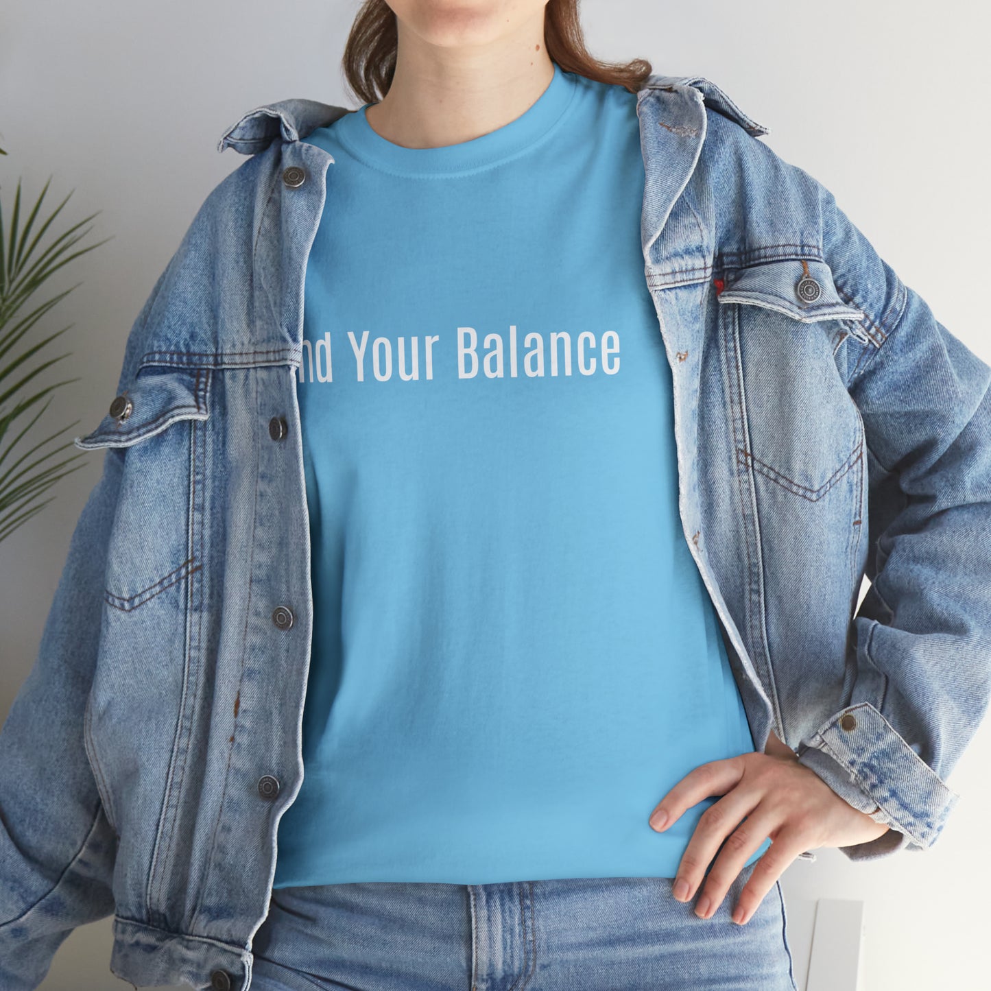 Find Your Balance, Cotton T-Shirt