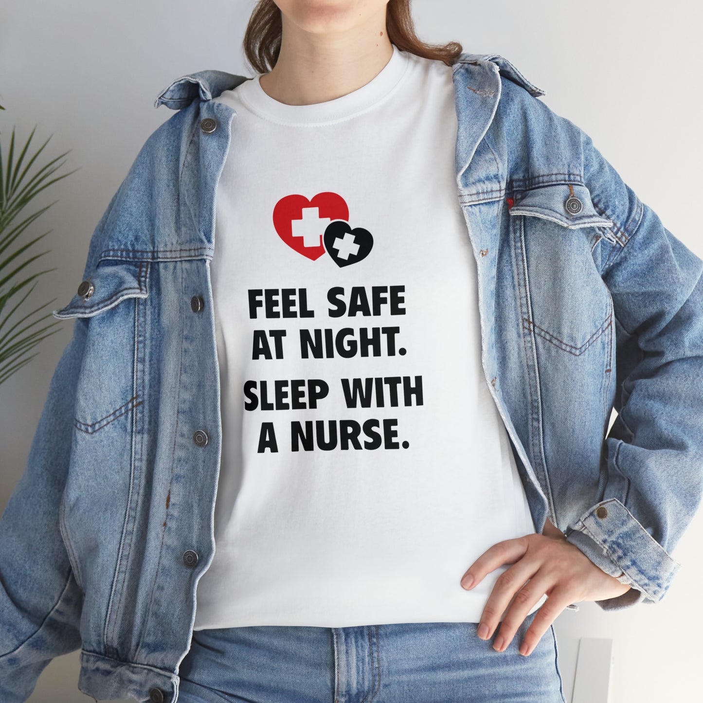 Feel Safe With a Nurse at Night, Funny T-Shirt
