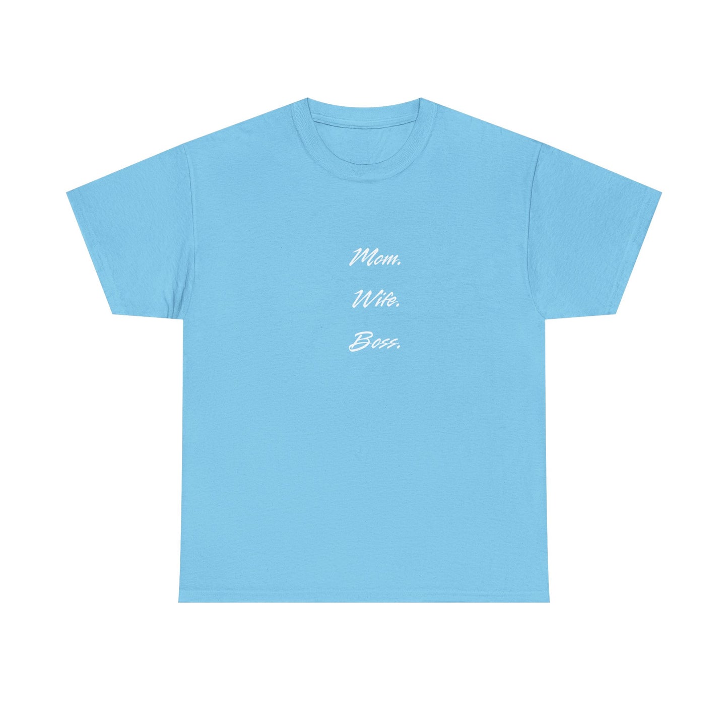 'Mom, Wife, Boss' Heavy Cotton T-Shirt Funny Mom Workout Mom Boss New Mum New Boss