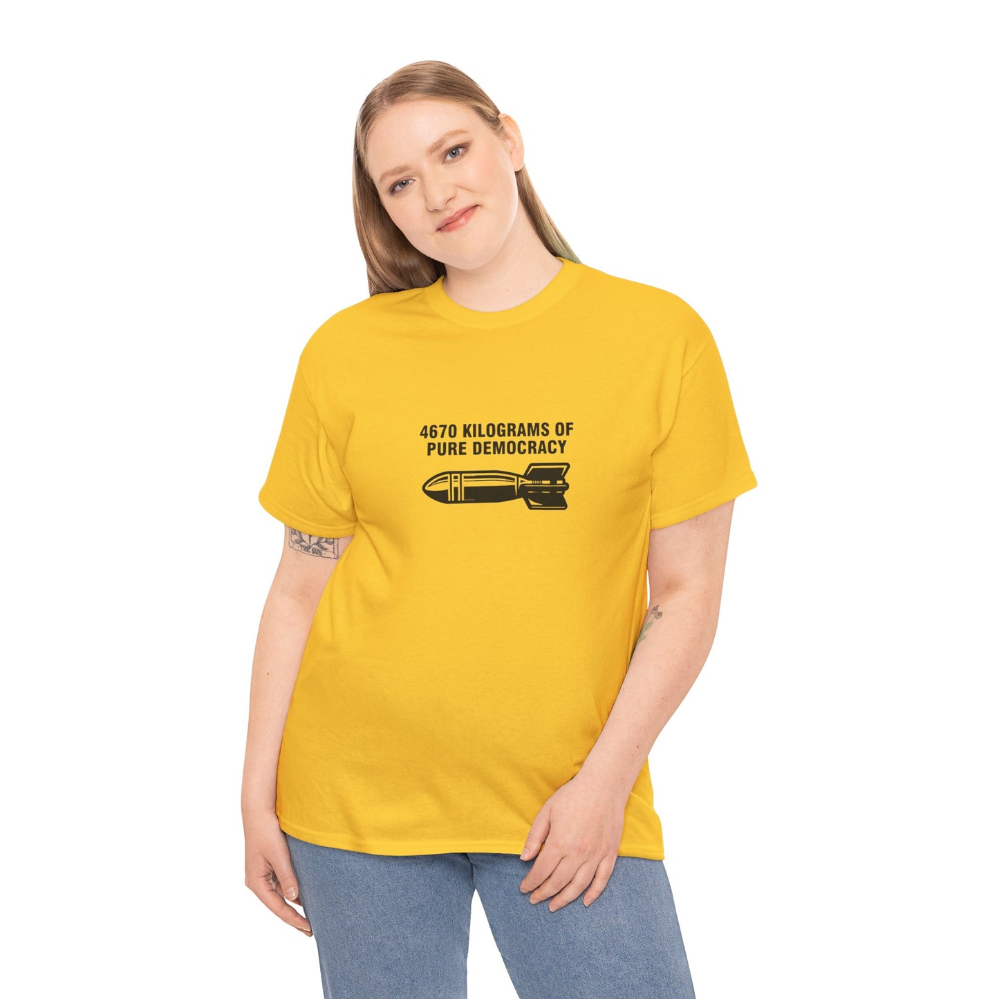 4670 Kilograms of Pure Democracy, Anti-War T-Shirt