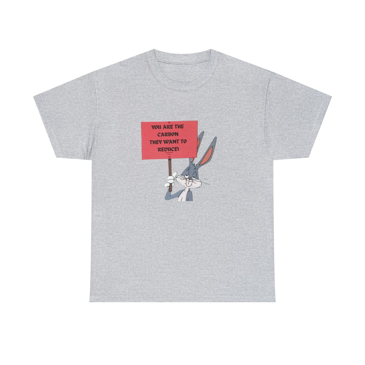 You Are The Carbon They Want to Reduce! WEF Agenda 2030 T-Shirt