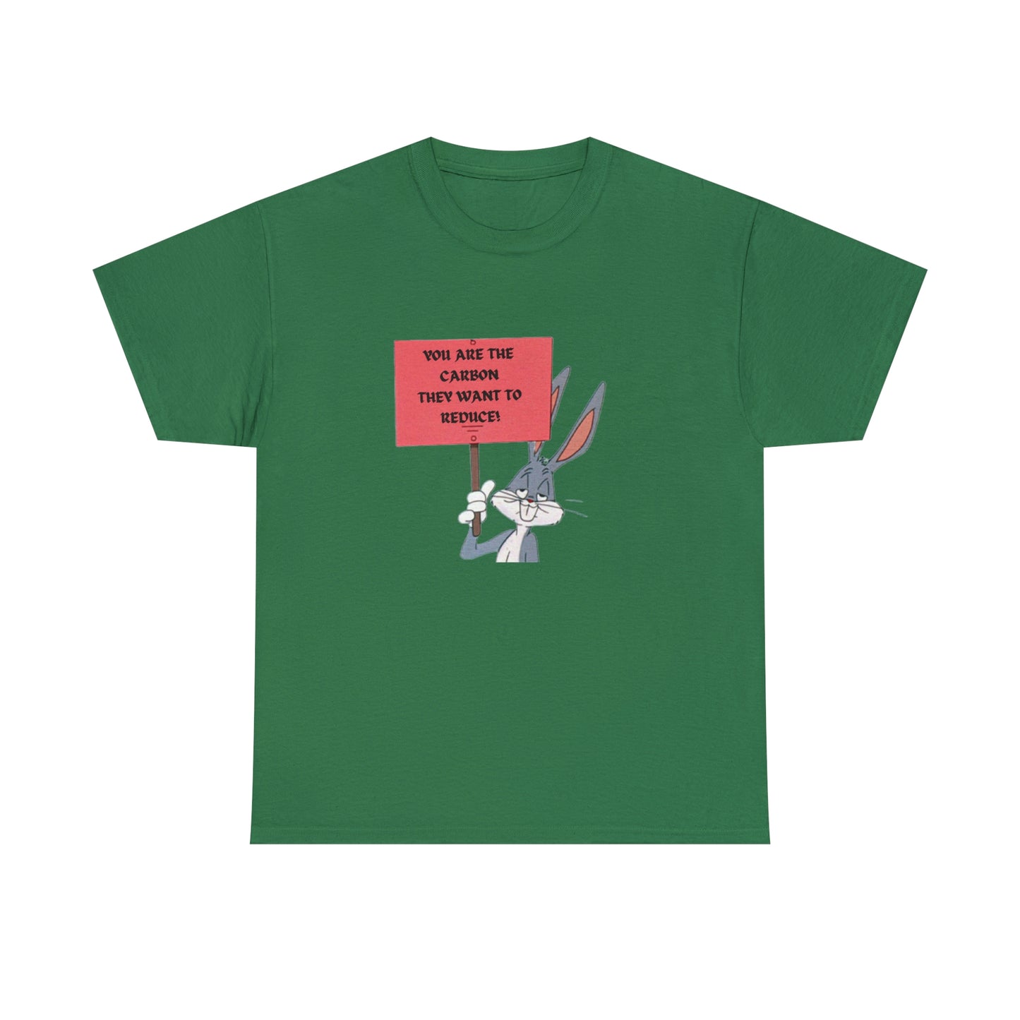 You Are The Carbon They Want to Reduce! WEF Agenda 2030 T-Shirt