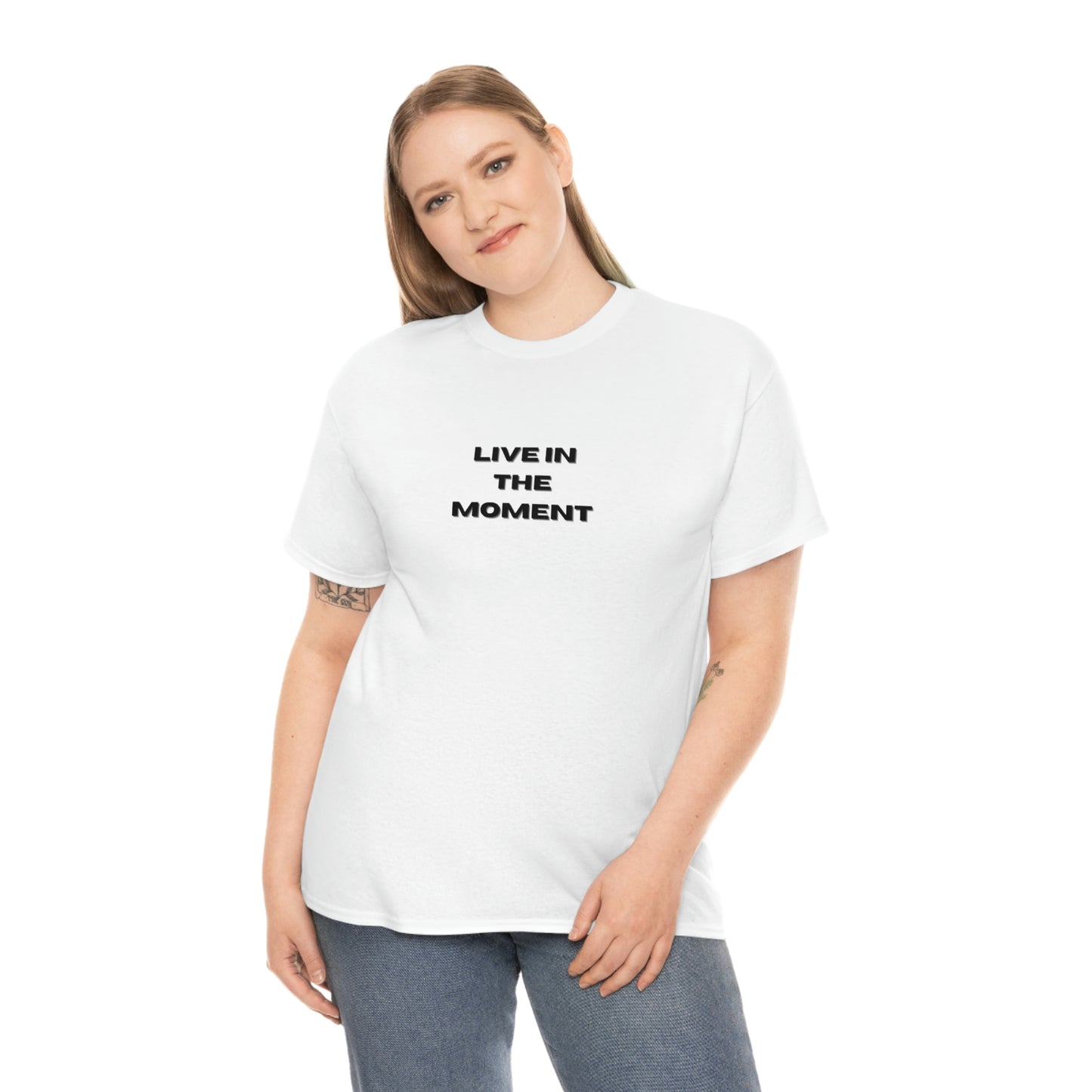 Live In The Moment T-Shirt