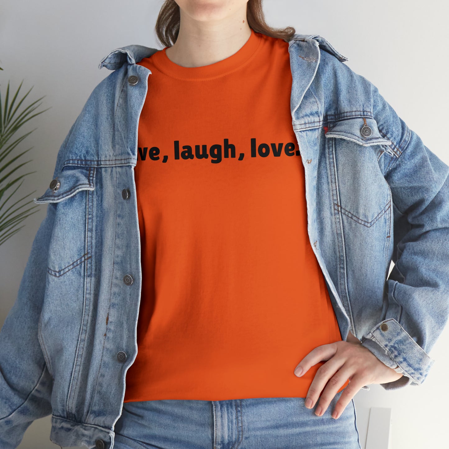 Live, Laugh, Love, Cotton T-Shirt