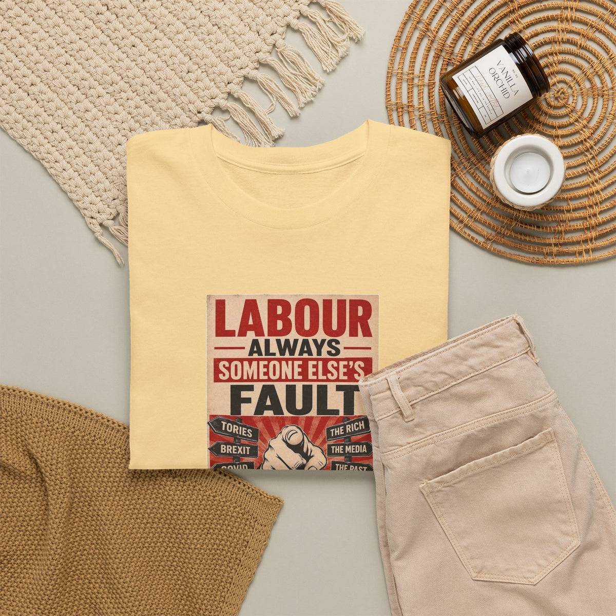Labour: It's Always Someone Else's Fault, Politics T-Shirt