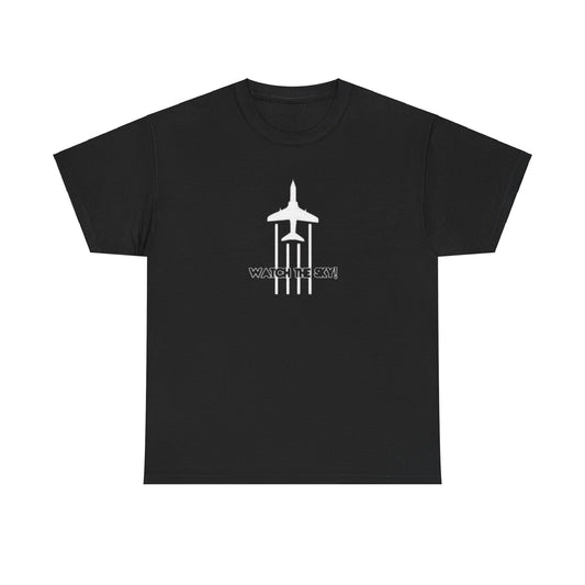 Watch the Sky! Chemtrail T-Shirt