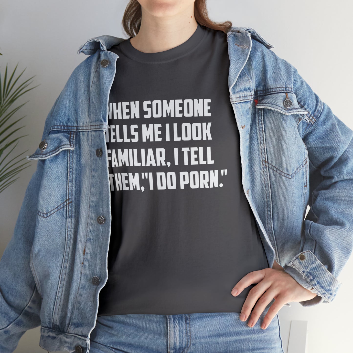 I Do Porn Funny T-Shirt