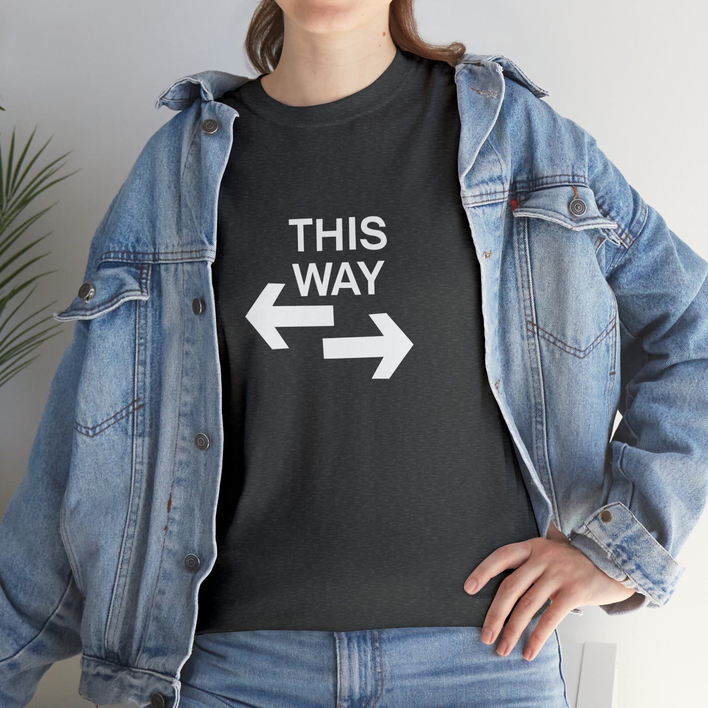 This Way Or That Way Funny T-Shirt