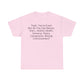Yeah You're Cute, But Do You Like Compassion, Raising Consciousness? T-Shirt