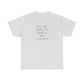 You are Going to Figure it Out, You Always Do! Positive Vibes T-Shirt