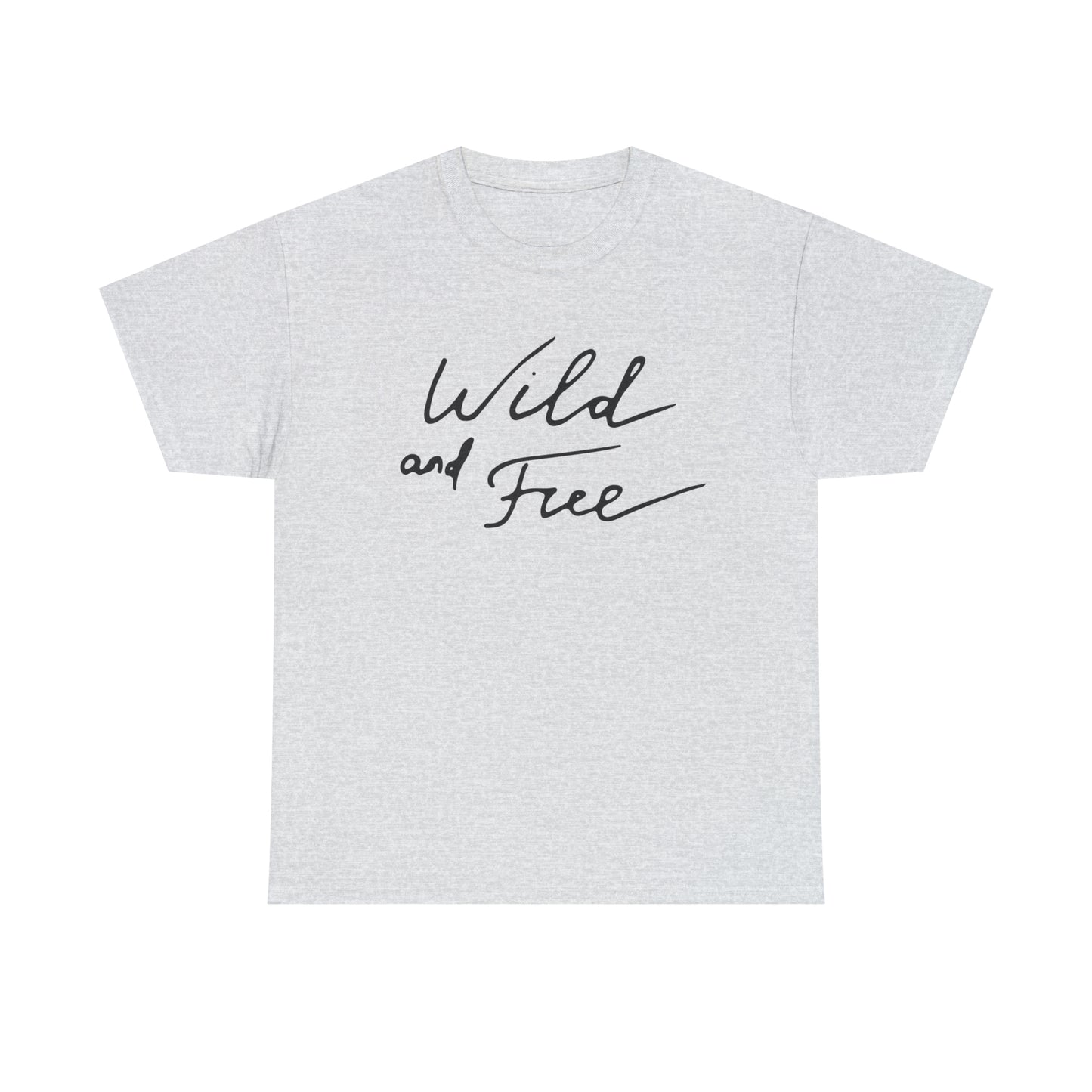 Wild and Free T-Shirt