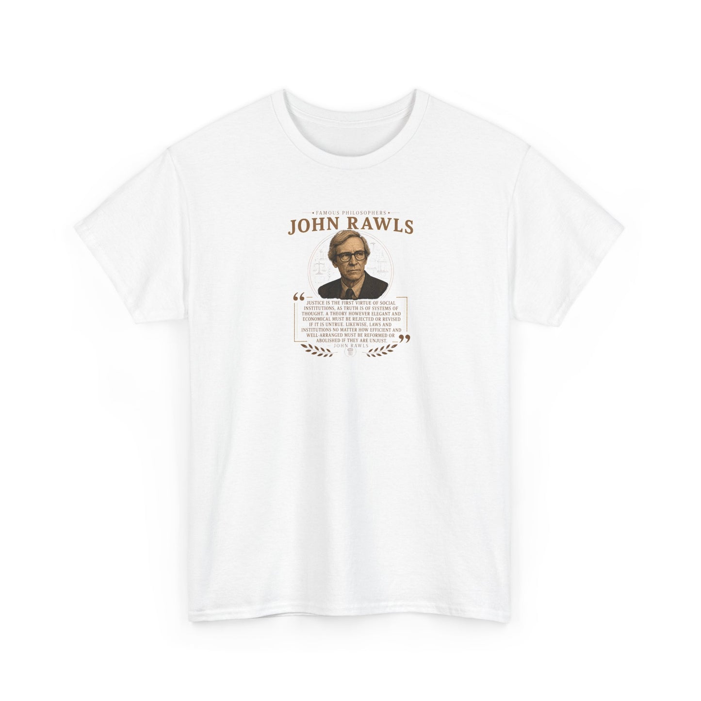 John Rawls on Justice and Social Institutions, Philosophy Tribute T-Shirt