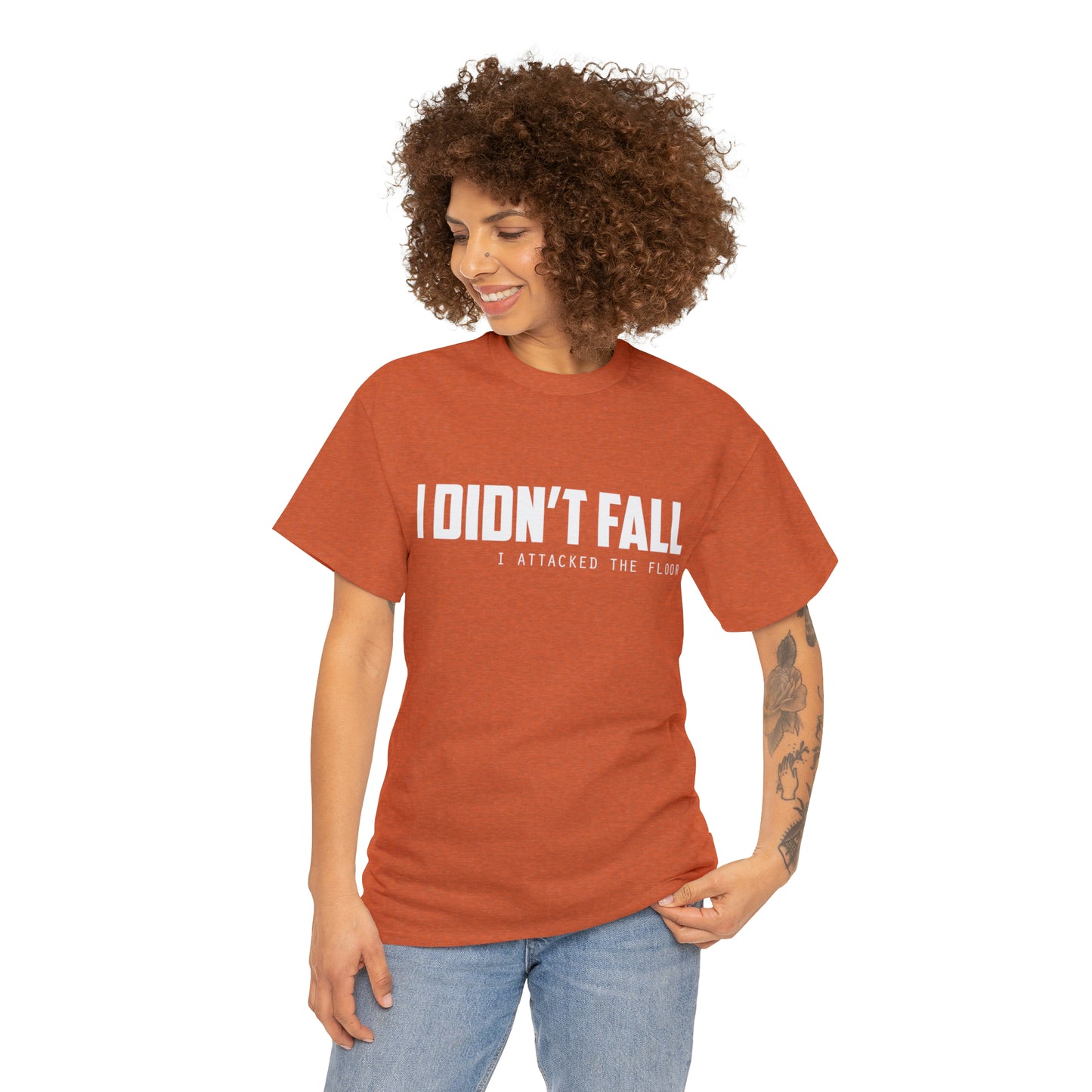 I Didn't Fall, I Attacked The Floor Funny T-Shirt Party Festival Gift