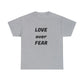 'Love Over Fear' Cotton T-Shirt