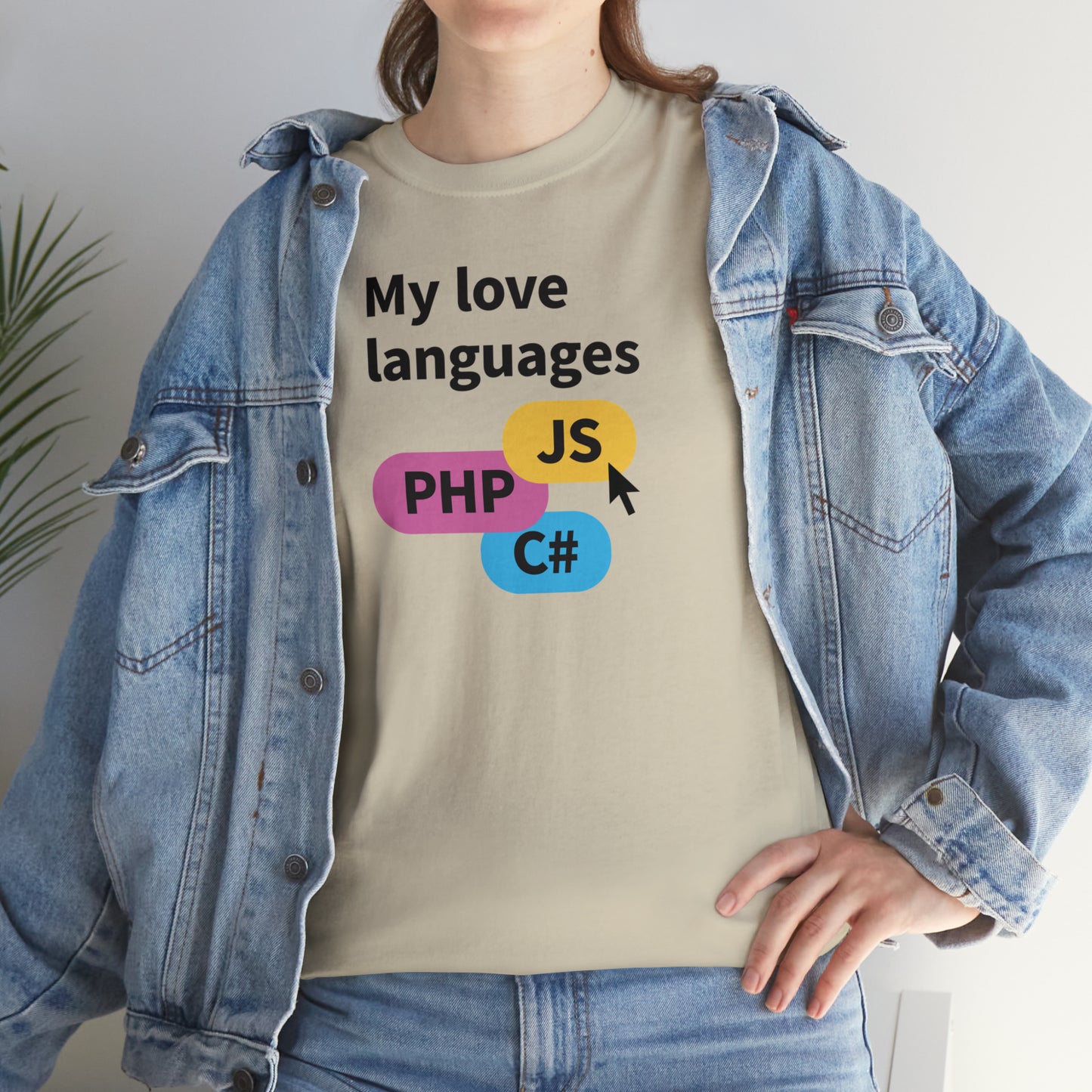 My Love Languages, Software Engineer Programmer T-Shirt