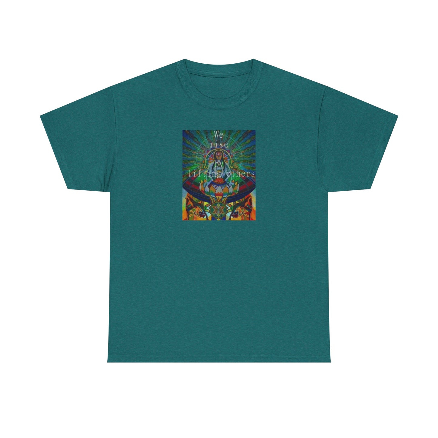 We Rise By Lifting Others, Spiritual T-Shirt