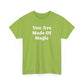 You Are Made Of Magic, Spiritual T-Shirt