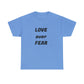 'Love Over Fear' Cotton T-Shirt