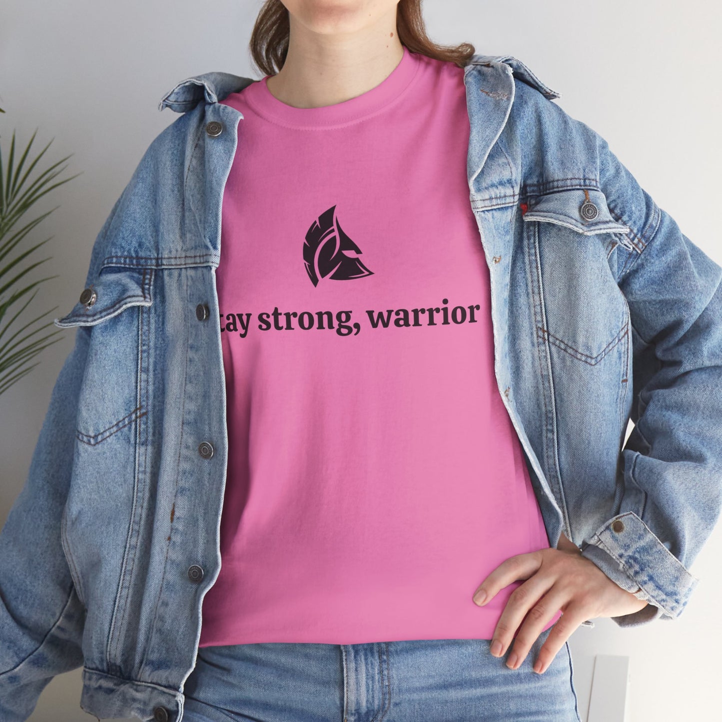 Stay Strong, Warrior Cotton T-Shirt