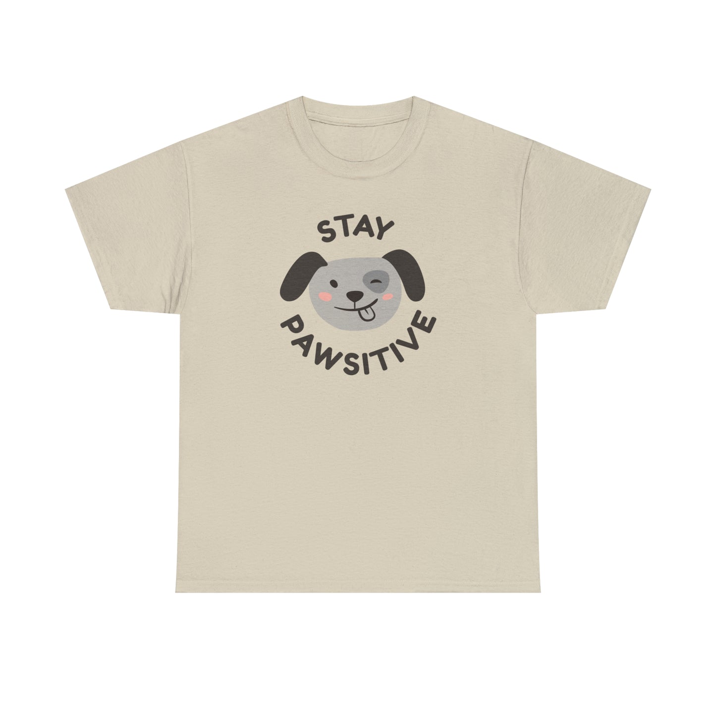 Stay Pawsitive Dog Lover's Cotton T-Shirt