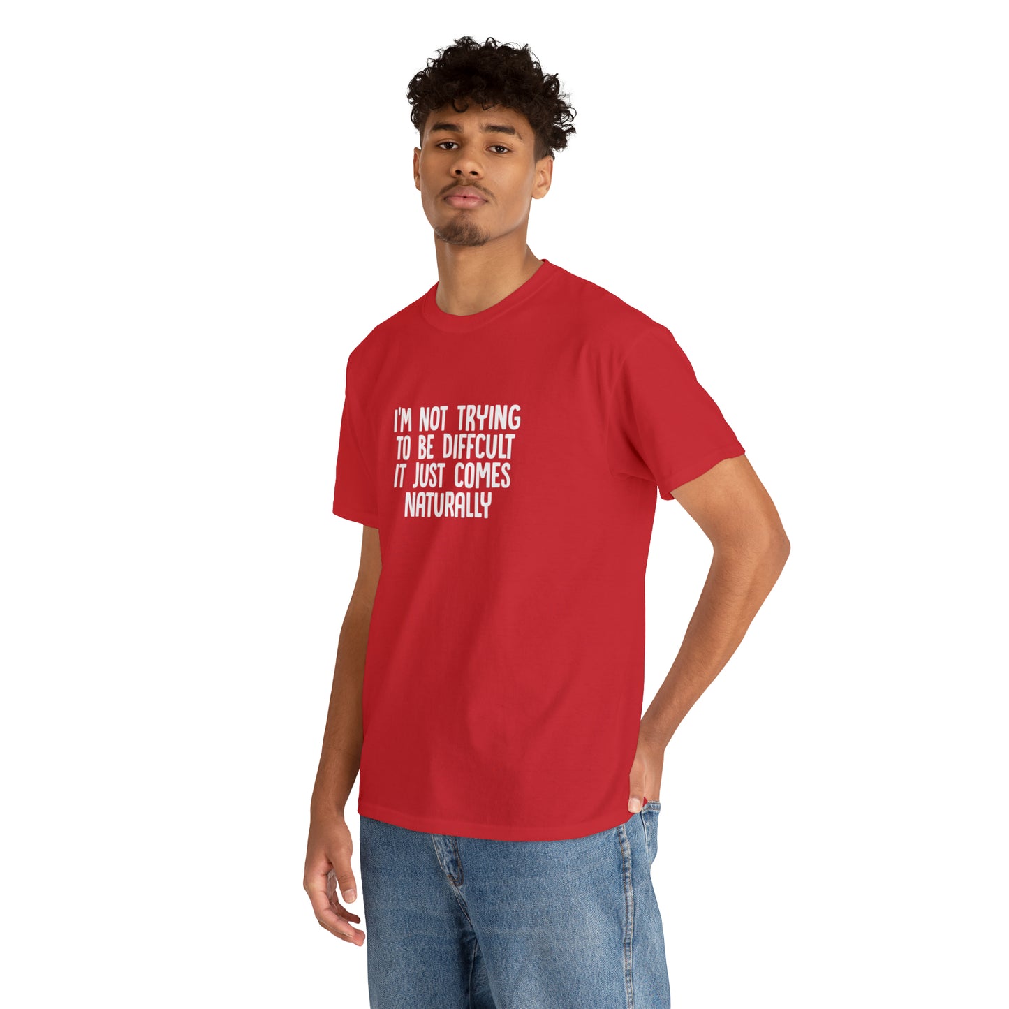 I'm Not Trying to Be Funny! T-Shirt