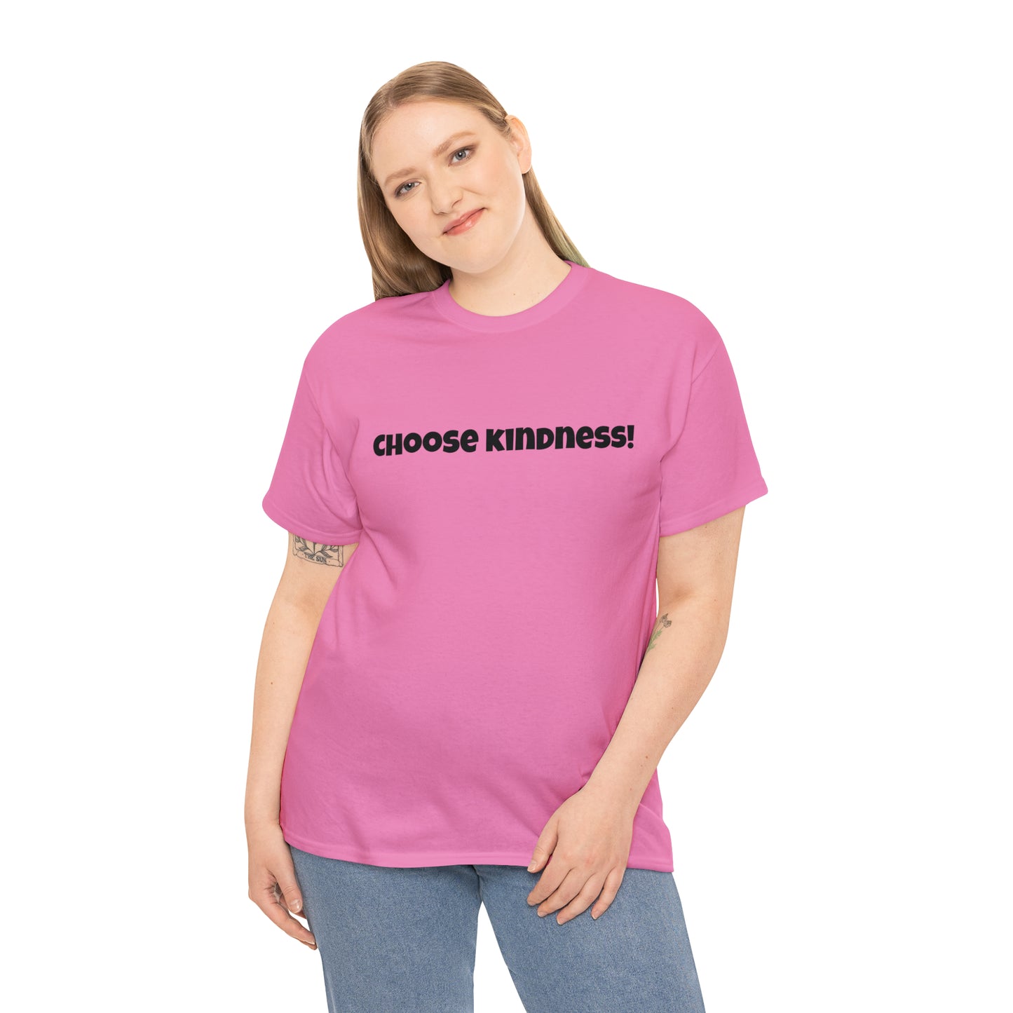 Choose Kindness! Cotton T-Shirt