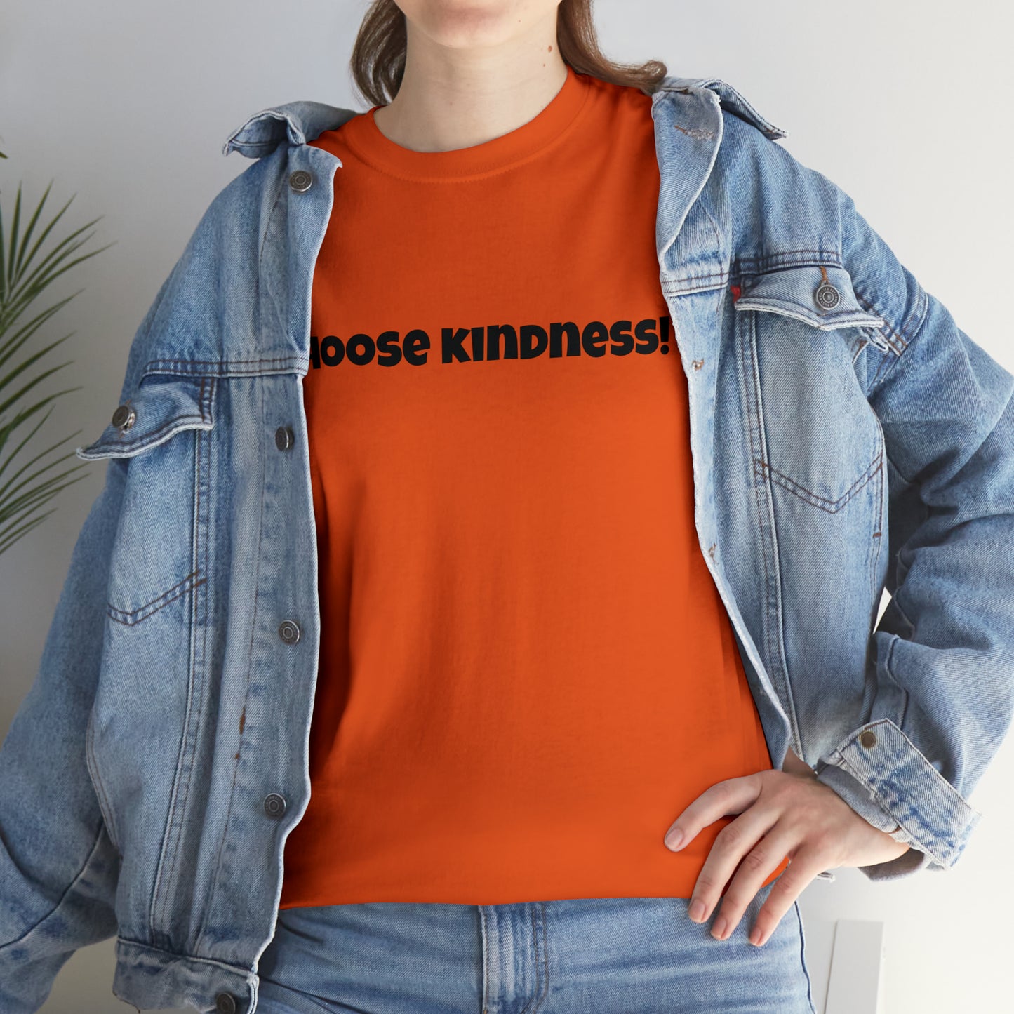 Choose Kindness! Cotton T-Shirt