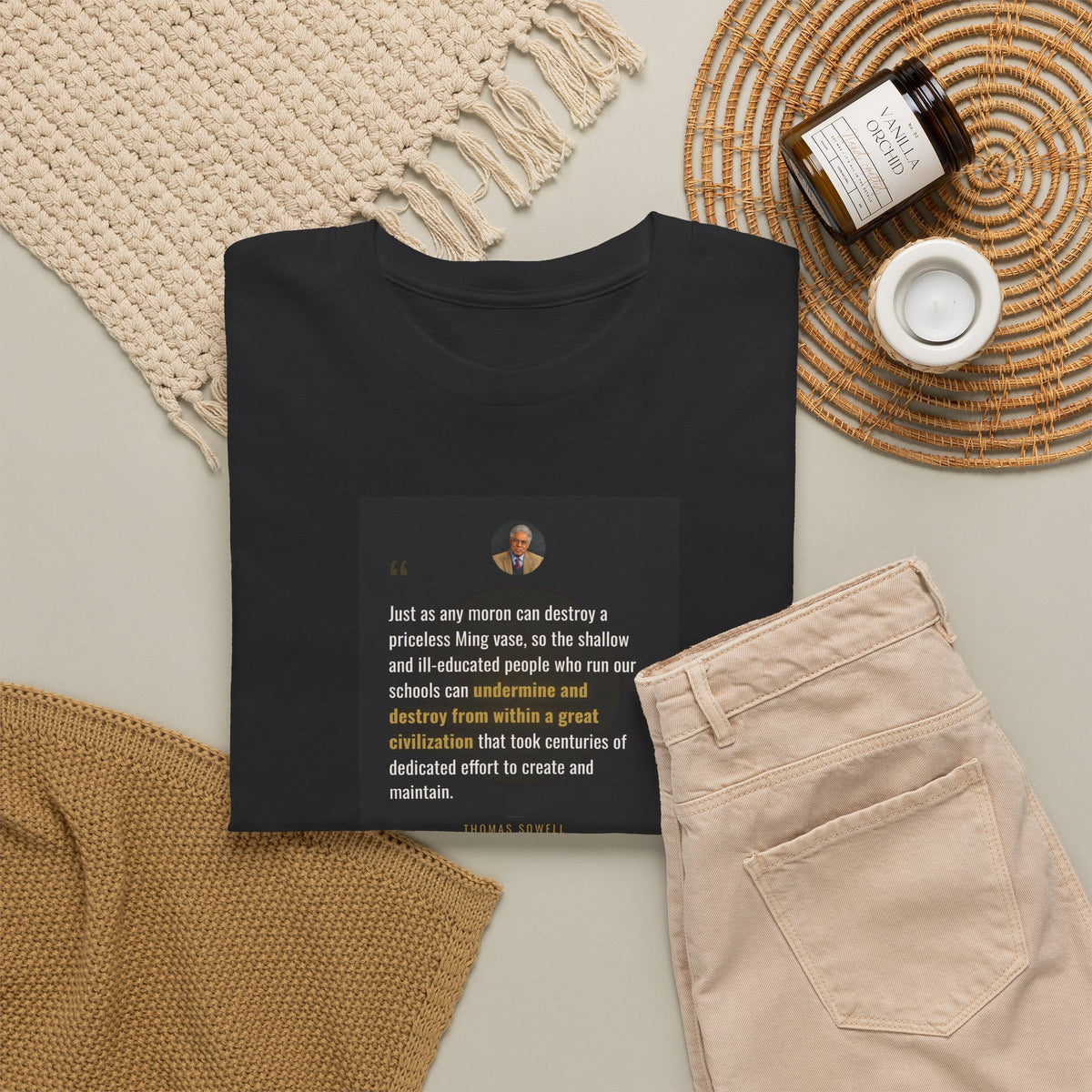 Any Moron Can Destroy a Great Civilisation, Thomas Sowell Tribute T-Shirt