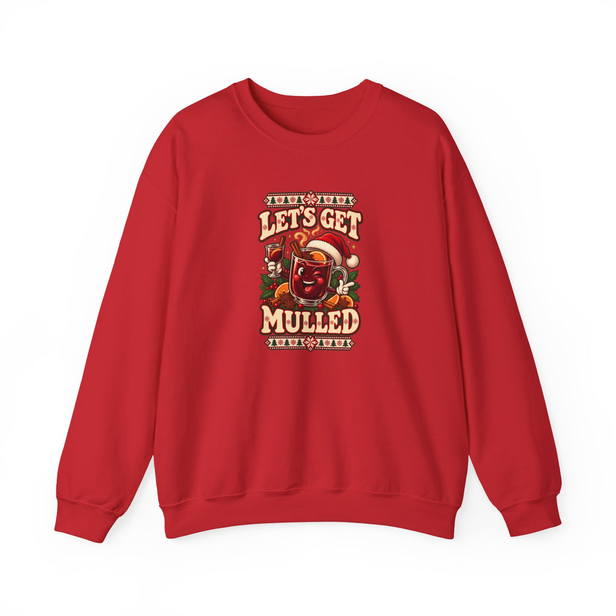 Funny Adult Christmas Jumpers: 'Let’s Get Mulled' Christmas Crewneck
