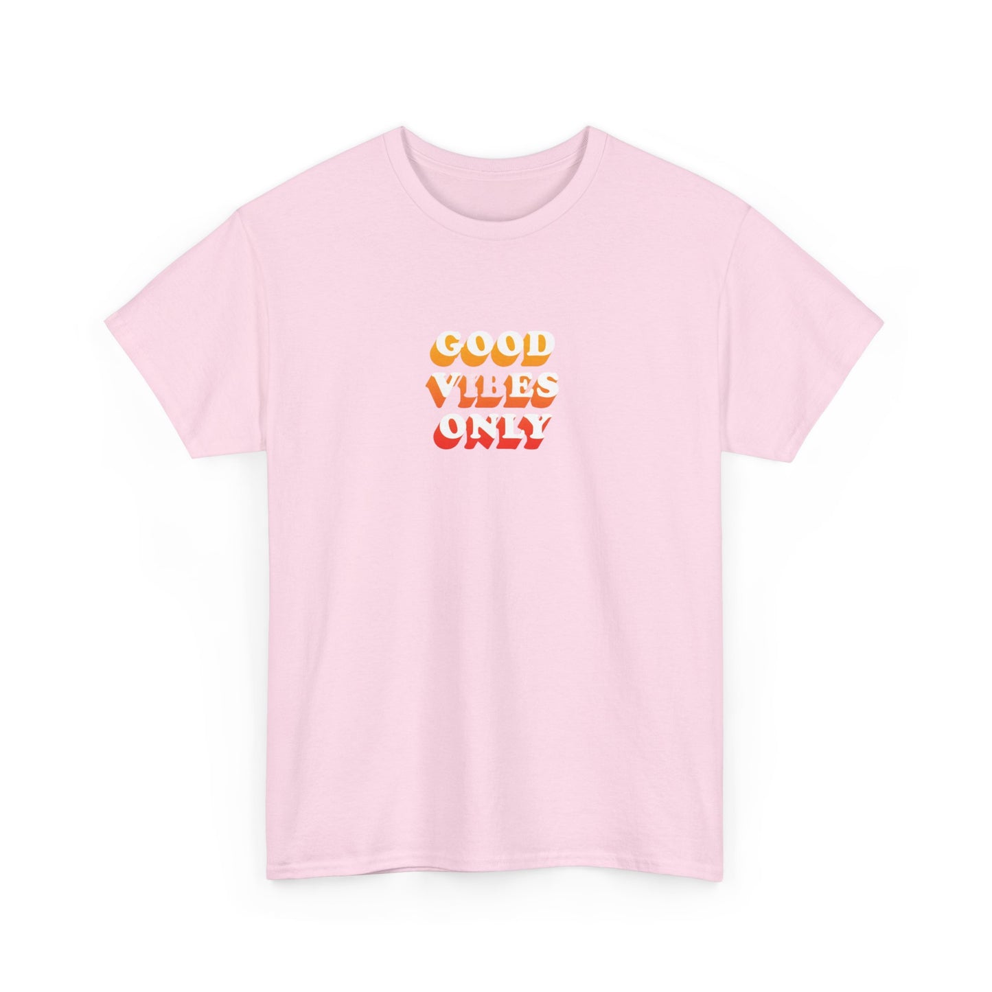 Good Vibes Only T-Shirt