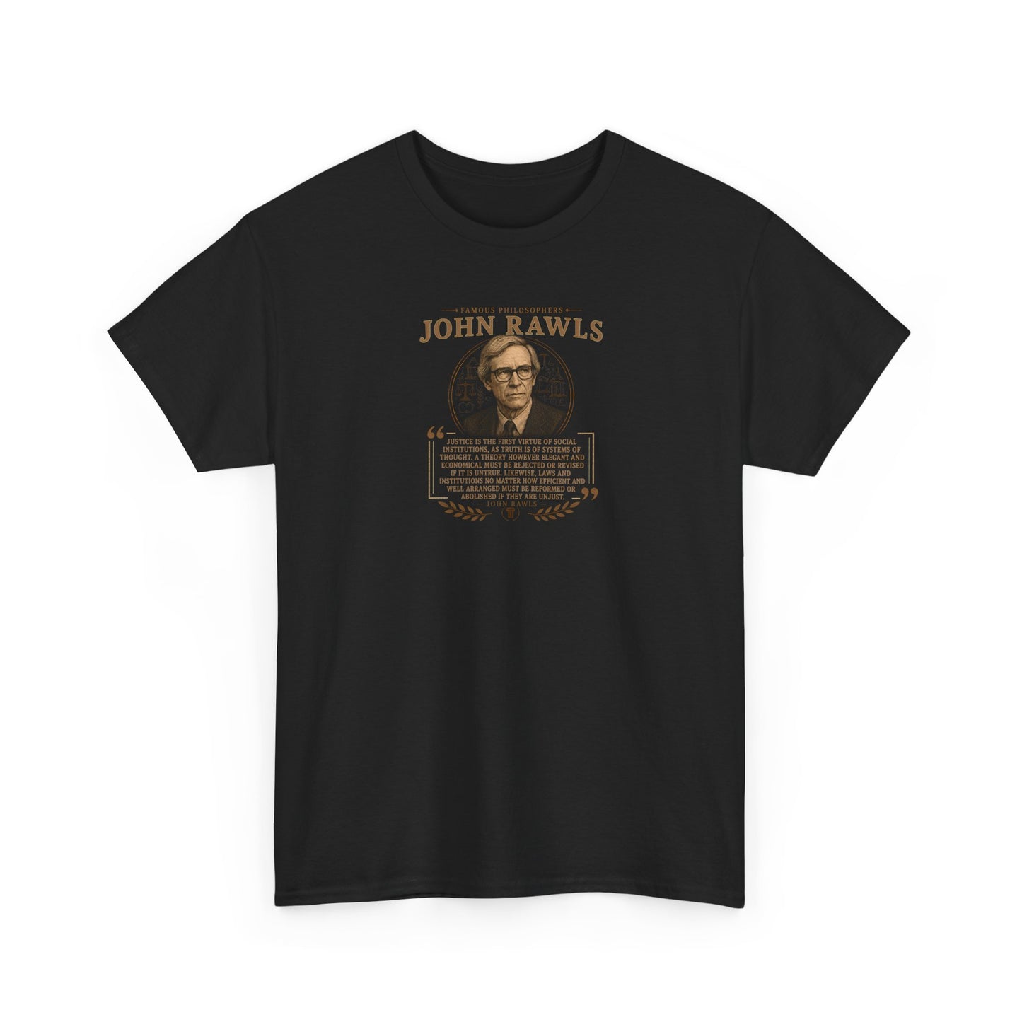 John Rawls on Justice and Social Institutions, Philosophy Tribute T-Shirt