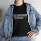 I've Got A Good Heart, But This Mouth! Funny T-Shirt