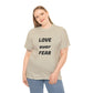 'Love Over Fear' Cotton T-Shirt