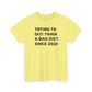 I'm Out-Training a Bad Diet, Funny Workout T-Shirt