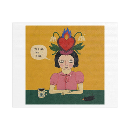 I'm Fine, Cartoon Art Print on Canvas