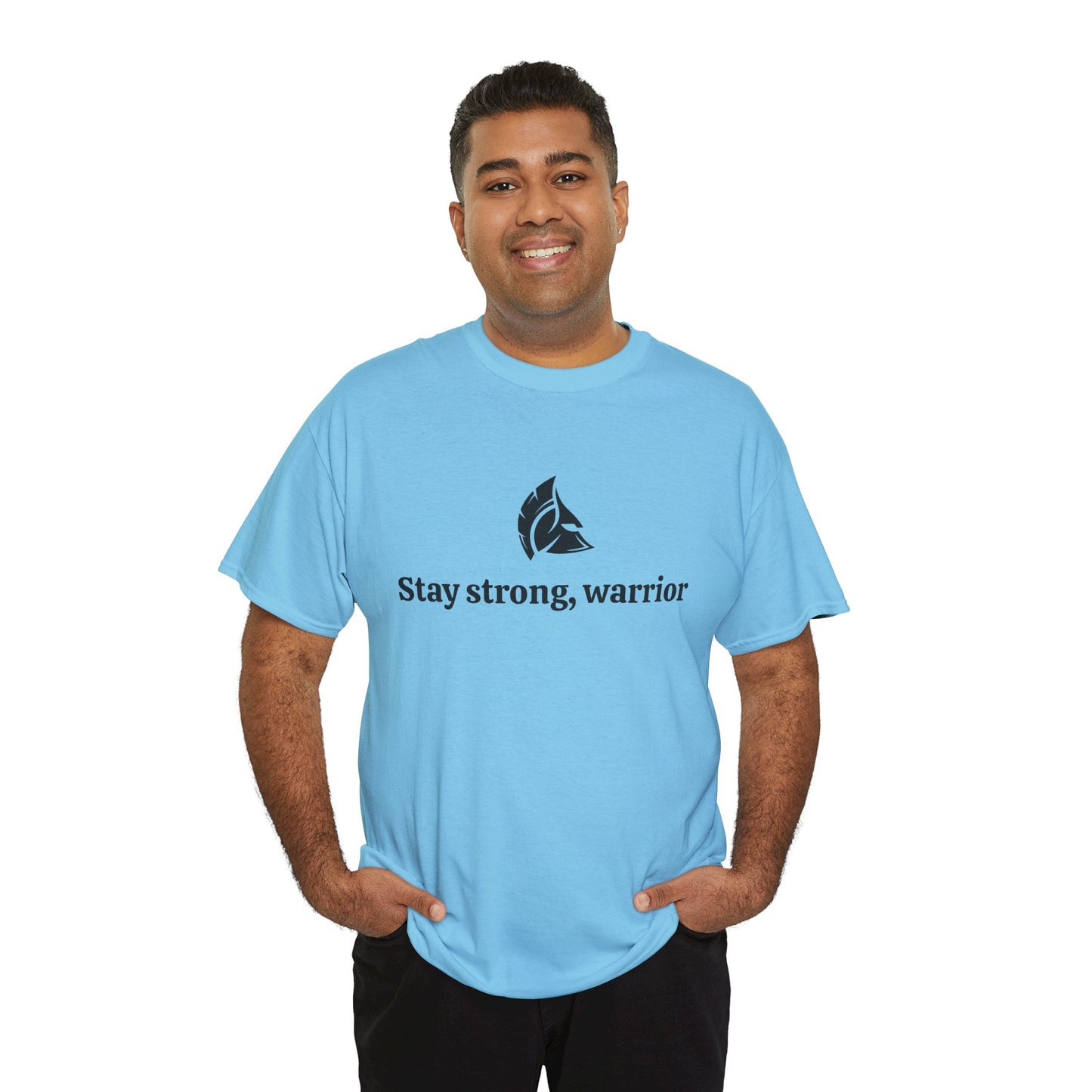 Stay Strong, Warrior Cotton T-Shirt