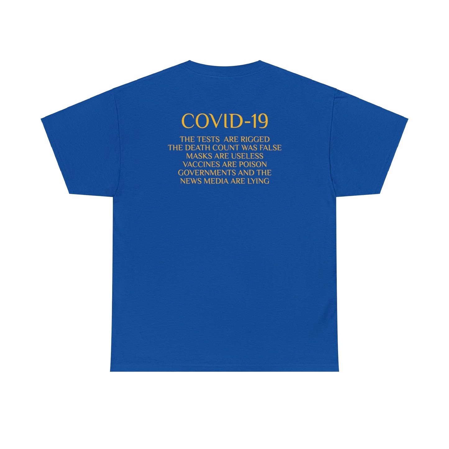 COVID-19, the Vaccines are Poison, Protest T-Shirt Unisex