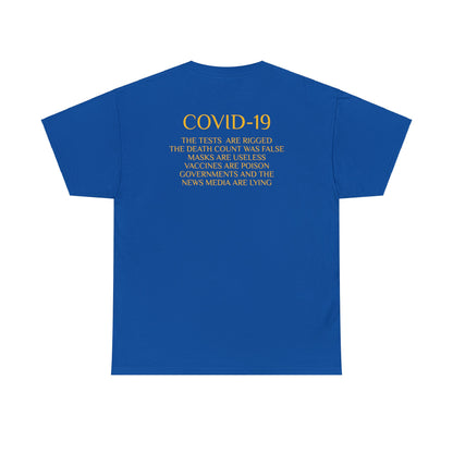 COVID-19, the Vaccines are Poison, Protest T-Shirt Unisex