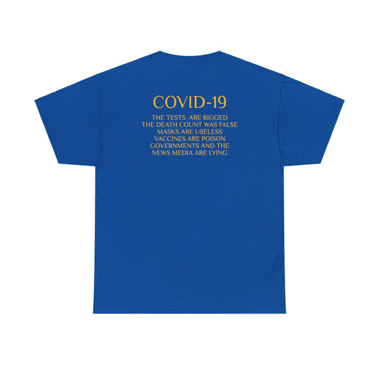 COVID-19, the Vaccines are Poison, Protest T-Shirt Unisex