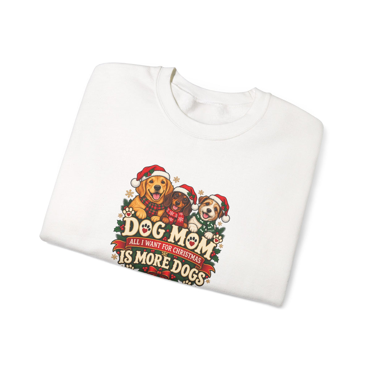 Dog Mom Christmas Sweatshirt  “The More Dogs, the Merrier” Crewneck