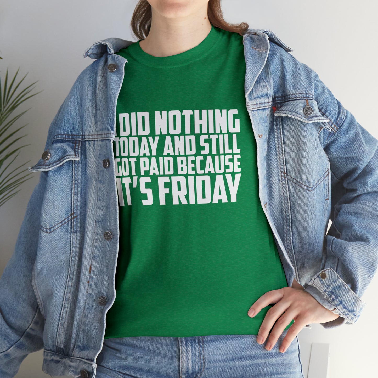 It's Friday Sarcastic T-Shirt