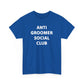 Anti Groomer Social Club, Politics T-Shirt