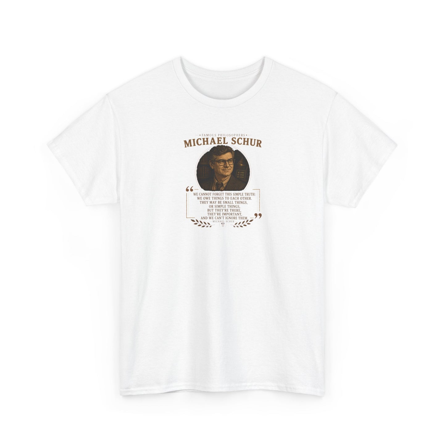 Michael Schur on What We Owe to Eachother, Philosophy Tribute T-Shirt