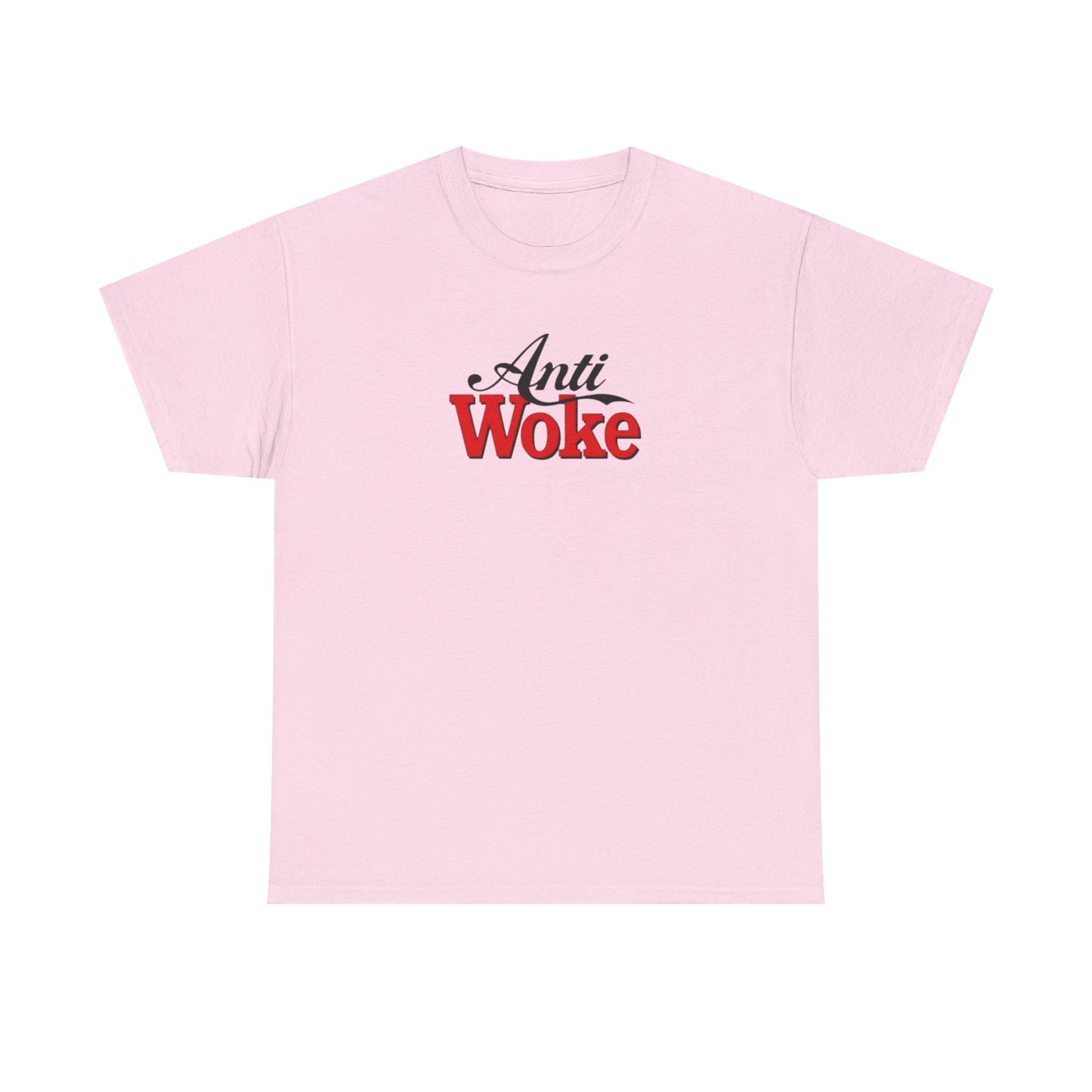 Anti Woke, Politics T-Shirt