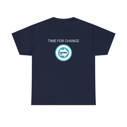 Reform UK Time For Change Cotton T-Shirt
