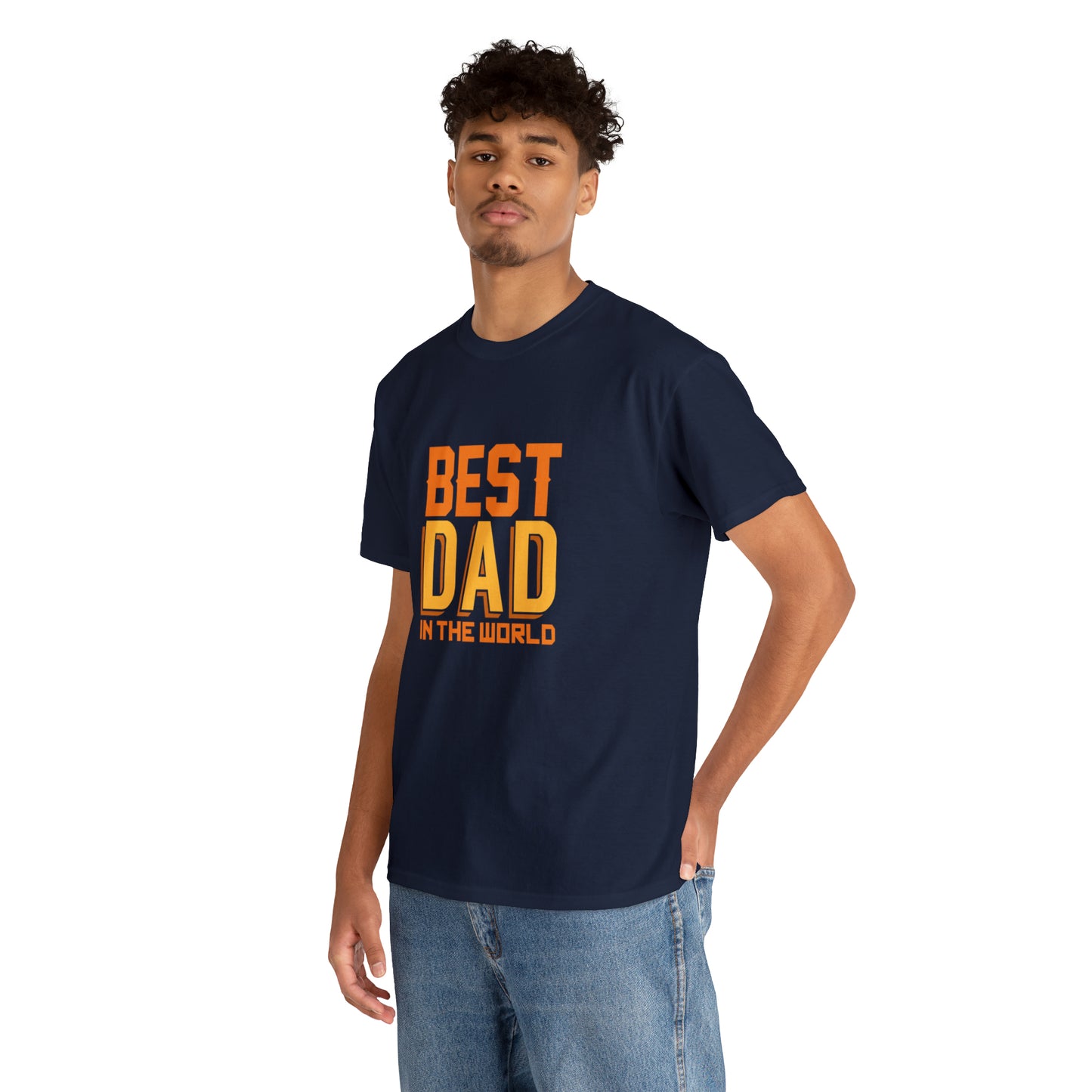 Best Dad In The World, Father's Day T-Shirt