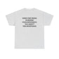 When the Media is Behind Your Movement, You Aren't the Resistance, Politics T-Shirt