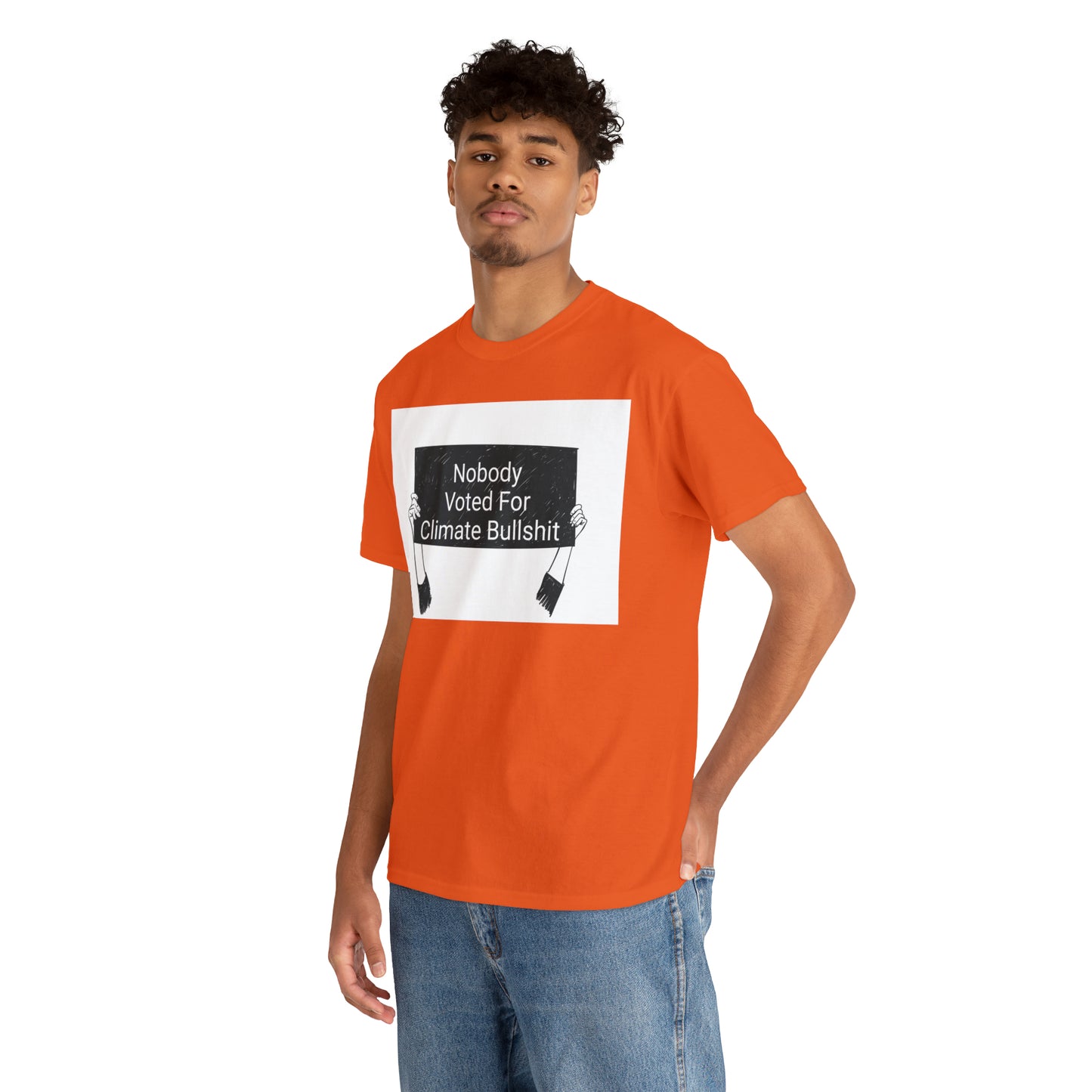 Nobody Voted for Climate Bullshit! T-Shirt